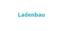 Ladenbau